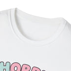 Hobby Life Happy Life T-Shirt